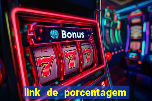 link de porcentagem dos slots pg